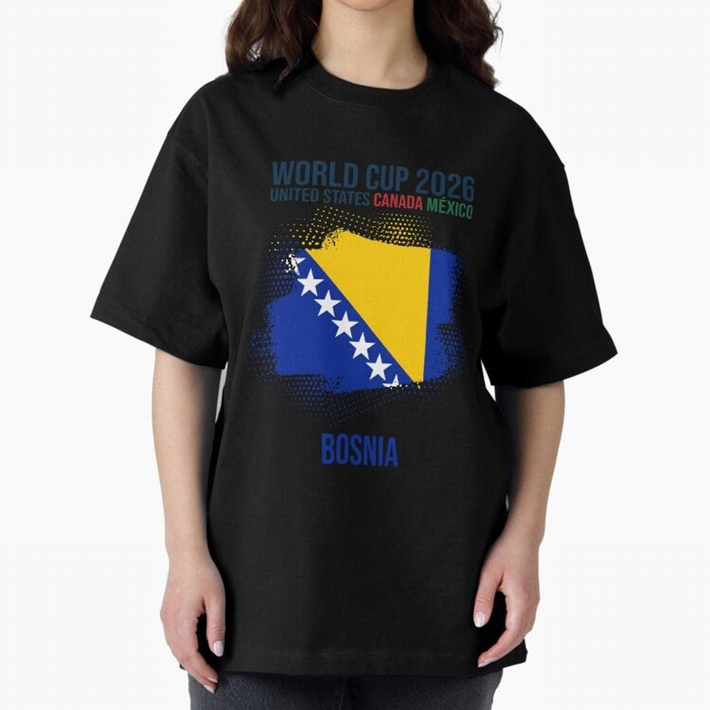 BOSNIA WORLD CUP 2026 Oversized T-Shirt Treasure Global Football Passion for FIFA World Cup 2026 Group Stage, Celebrating Mbappe and Neymar, England, France and Netherlands, Championship Spirit, Famous Goals, Roaring Crowds and International