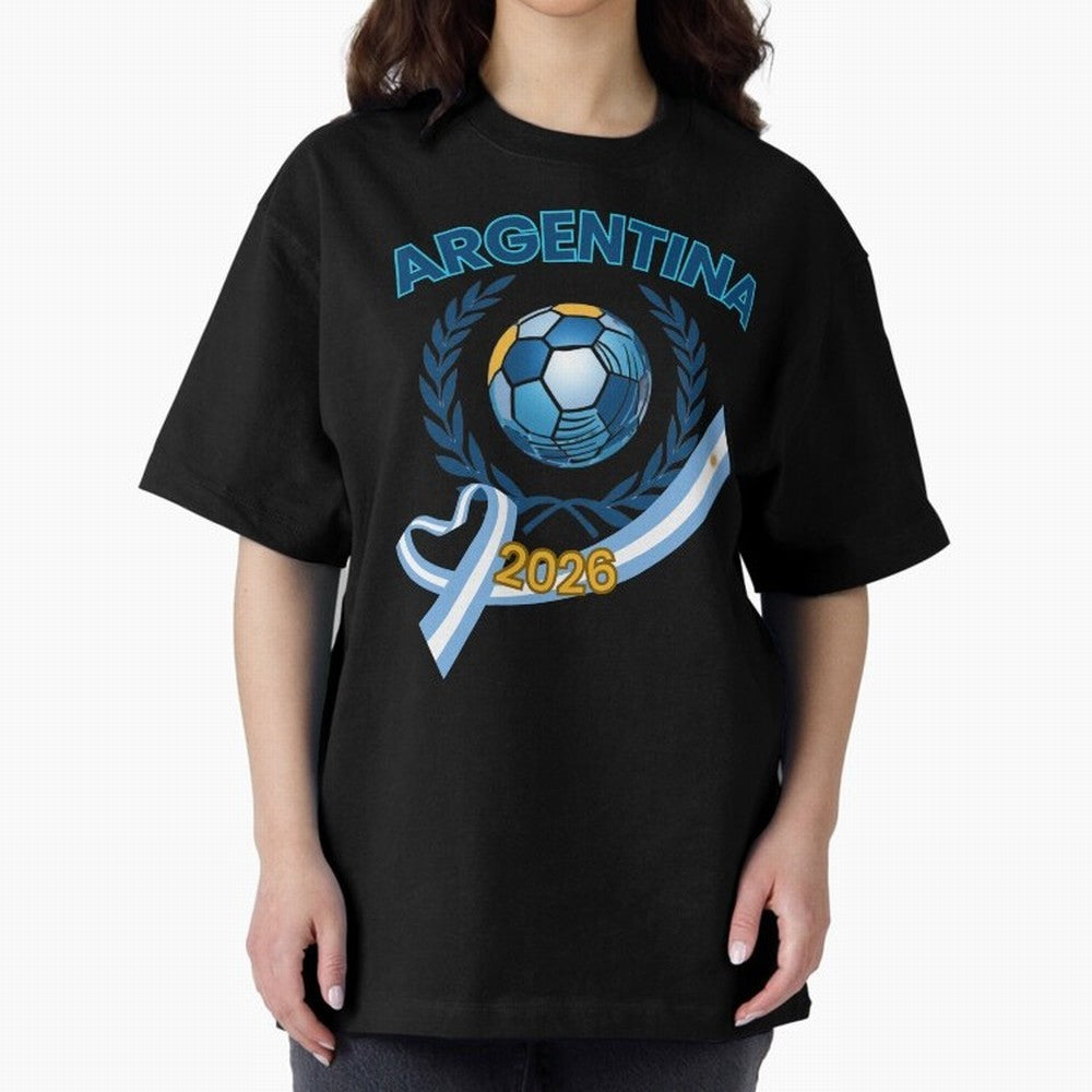 Argentina 2026 Oversized T-Shirt Turn Up for the FIFA World Cup 2026 Journey through Messi, Neymar and Mbappe Highlights, France and Portugal Pride, Championship Spirit, Famous Goals, Roaring Crowds and International Football Unity; Ideal for