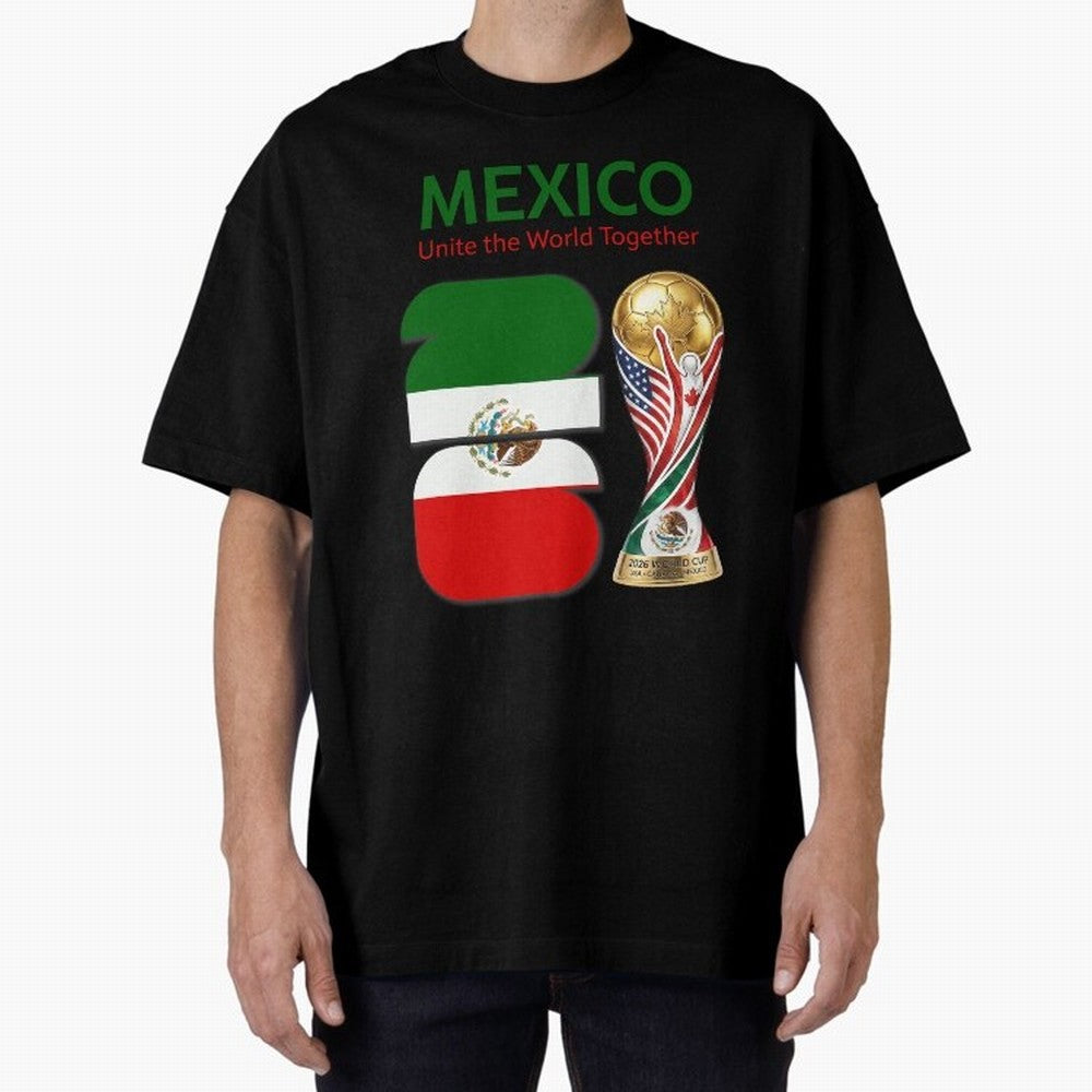 World Cup 2026, IMG 022, MEXICO 001 Oversized T-Shirt Show Your Love for FIFA World Cup 2026 Group Stage Driven by CR7 and Messi, England Energy, Stadium Chants, National Pride, Trophy Dreams and Unforgettable Football Memories; Built for