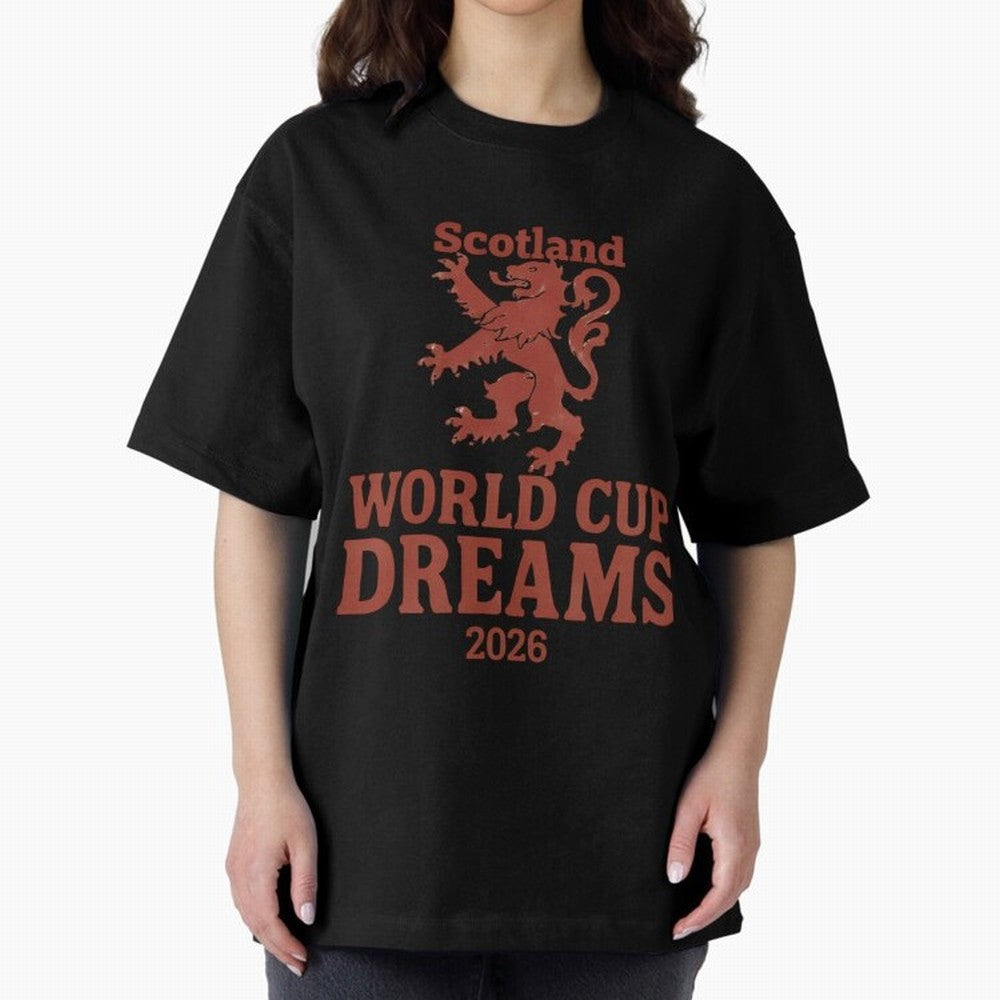 Scotland World Cup Dreams 2026 Oversized T-Shirt Stand with Global Football Passion for FIFA World Cup 2026 Group Stage, Driven by Mbappe and Neymar, Argentina, Championship Spirit, Famous Goals, Roaring Crowds and International Football Unity;