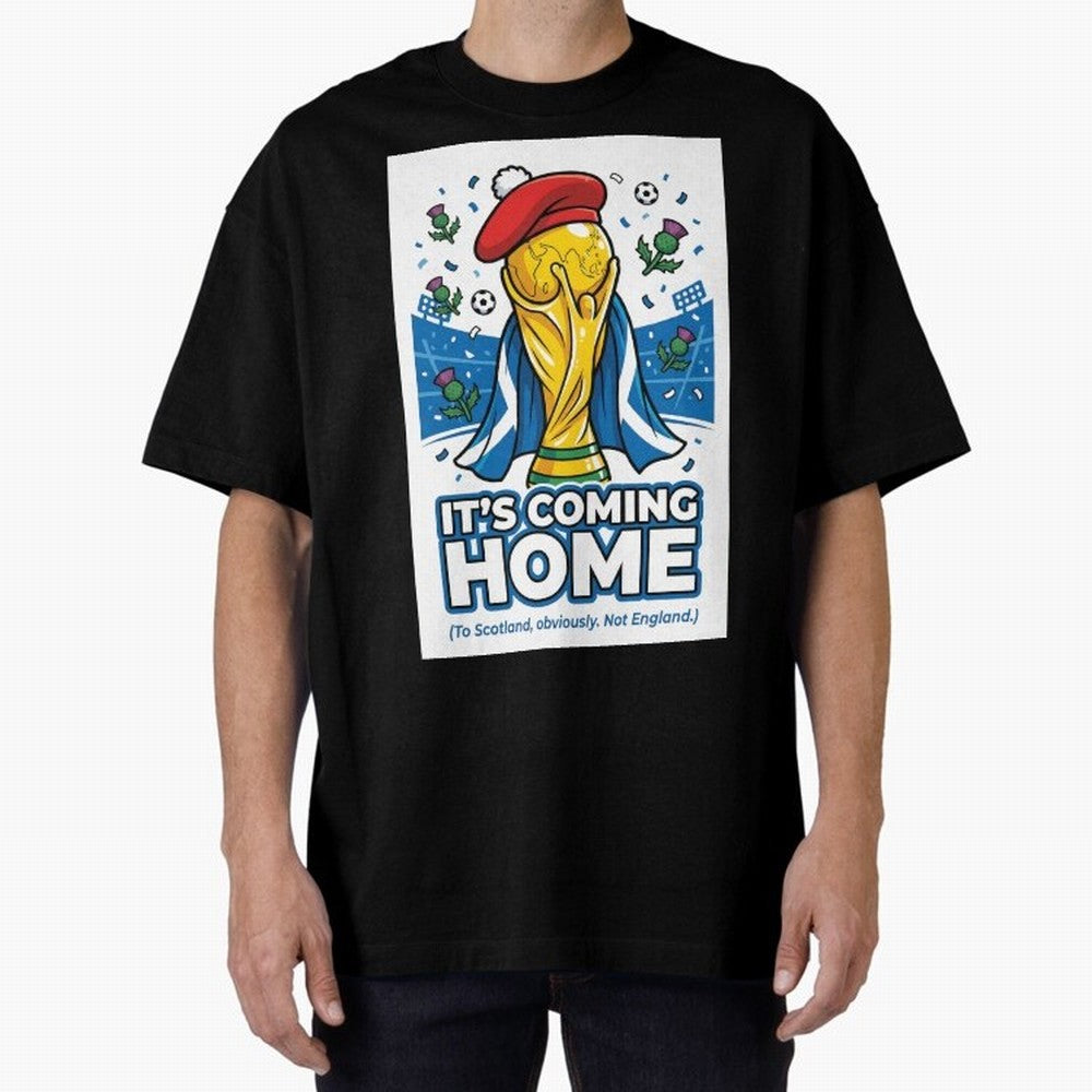 It's Coming Home Oversized T-Shirt Fuel the Hype around FIFA World Cup 2026 Group Stage for Fans of Mbappe and Neymar and Germany, Bringing Stadium Chants, National Pride, Trophy Dreams and Unforgettable Football Memories; Built for Supporters