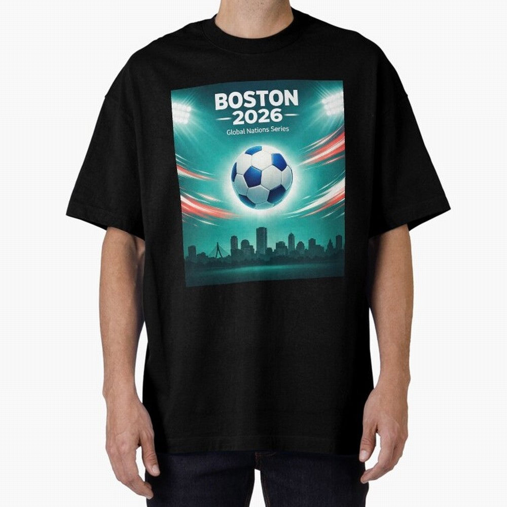 Boston 2026 Soccer Event Oversized T-Shirt Turn Up for Global Football Passion for FIFA World Cup 2026 USA Canada Mexico, Featuring Messi, Neymar and Mbappe, Spain and Netherlands, Goal Celebration Energy, Supporter Heritage, Football Icons and