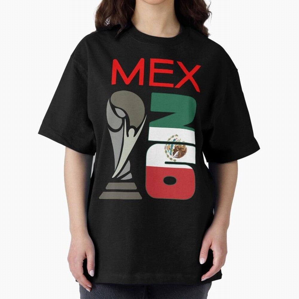 Mexico 2026 Soccer World Cup Trophy Mexican Flag Design Oversized T-Shirt Bring a Champion Mindset to Global Football Passion for FIFA World Cup 2026, Celebrating Haaland and Mbappe, Brazil, Stadium Chants, National Pride, Trophy Dreams and