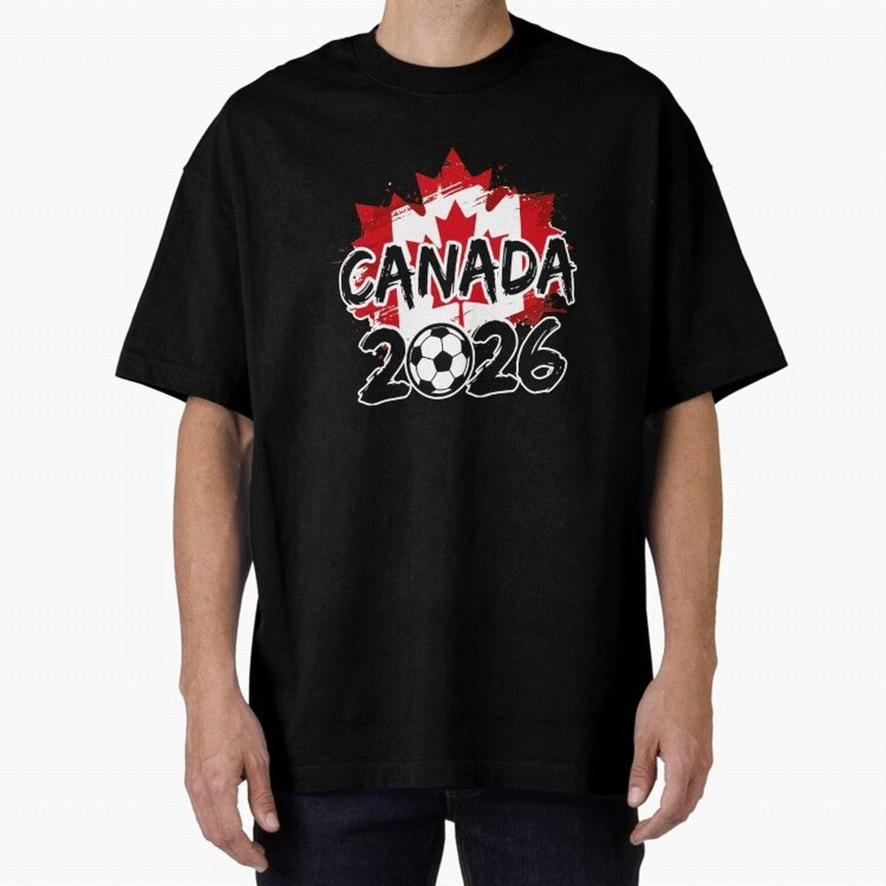 Canada World Cup 2026 Soccer Fan Game Day T-Shirt_86605883 Oversized T-Shirt Show Your Love for FIFA World Cup 2026 Group Stage Spirit, with Netherlands, Mbappe and Neymar, Goal Celebration Energy, Supporter Heritage, Football Icons and Worldwide