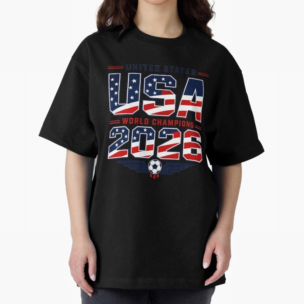 USA World Champions 2026 ¨C Patriotic Soccer Fan Shirt Oversized T-Shirt Represent FIFA World Cup 2026 Group Stage Spirit, Centered on France and Portugal, Haaland, Football History, Final Match Energy, Crowd Noise and Once in a Lifetime Moments;