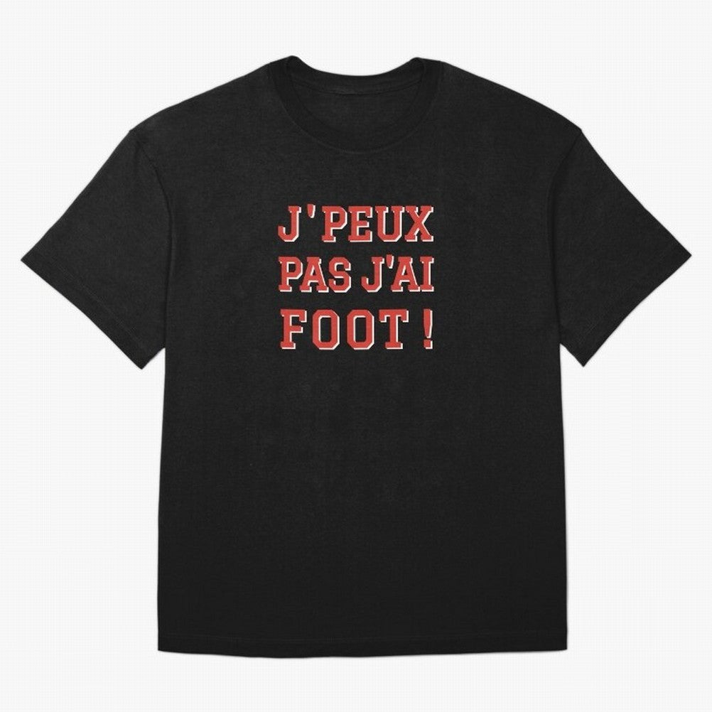 J'peux pas, j'ai foot Oversized T-Shirt Celebrate Unforgettable Nights in FIFA World Cup 2026 Group Stage Driven by Mbappe and Neymar, England and Germany Energy, Championship Spirit, Famous Goals, Roaring Crowds and International Football Unity;