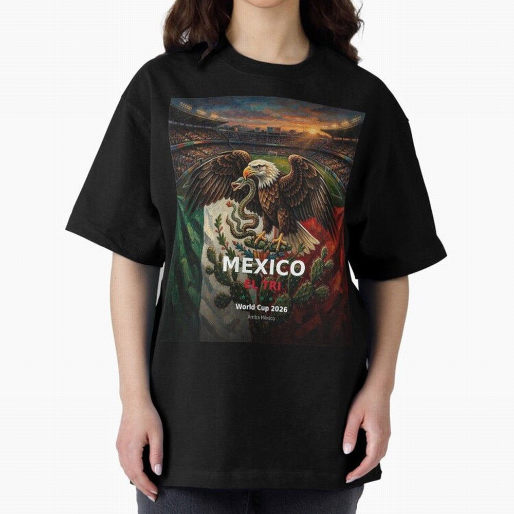 Mexico El Tri - World Cup 2026 Soccer Fan Tee Oversized T-Shirt Honor FIFA World Cup 2026 Group Stage Driven by Messi and Cristiano Ronaldo, England Energy, Retro Football Energy, Iconic Rivalries, Trophy Chase Drama and Stadium Atmosphere; Ideal