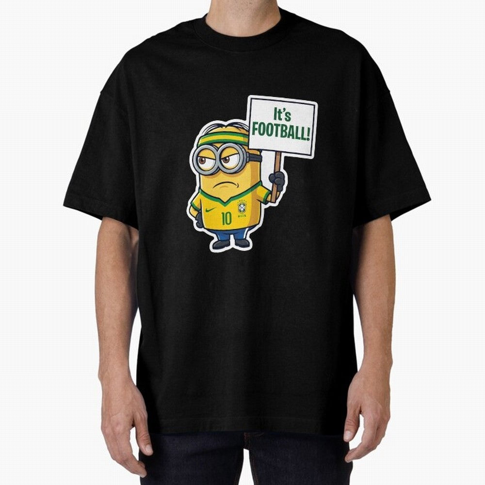 It's Football! - Funny Brazil Soccer Meme (Soccer v Football) v2 Oversized T-Shirt Bring Trophy Dreams to the FIFA World Cup 2026 Journey through CR7 and Messi Highlights, Argentina and Brazil Pride, Goal Celebration Energy, Supporter Heritage,