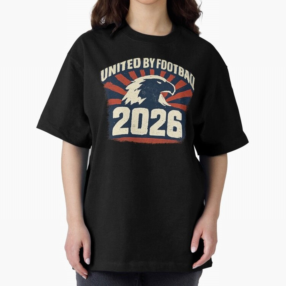 United By Football 2026 Vintage Soccer Fan USA T-Shirt Oversized T-Shirt Follow the Road to FIFA World Cup 2026 Group Stage Centered on Mbappe, England, France and Netherlands Energy, Tournament Hype, Historic Matchups, Family Viewing Parties and