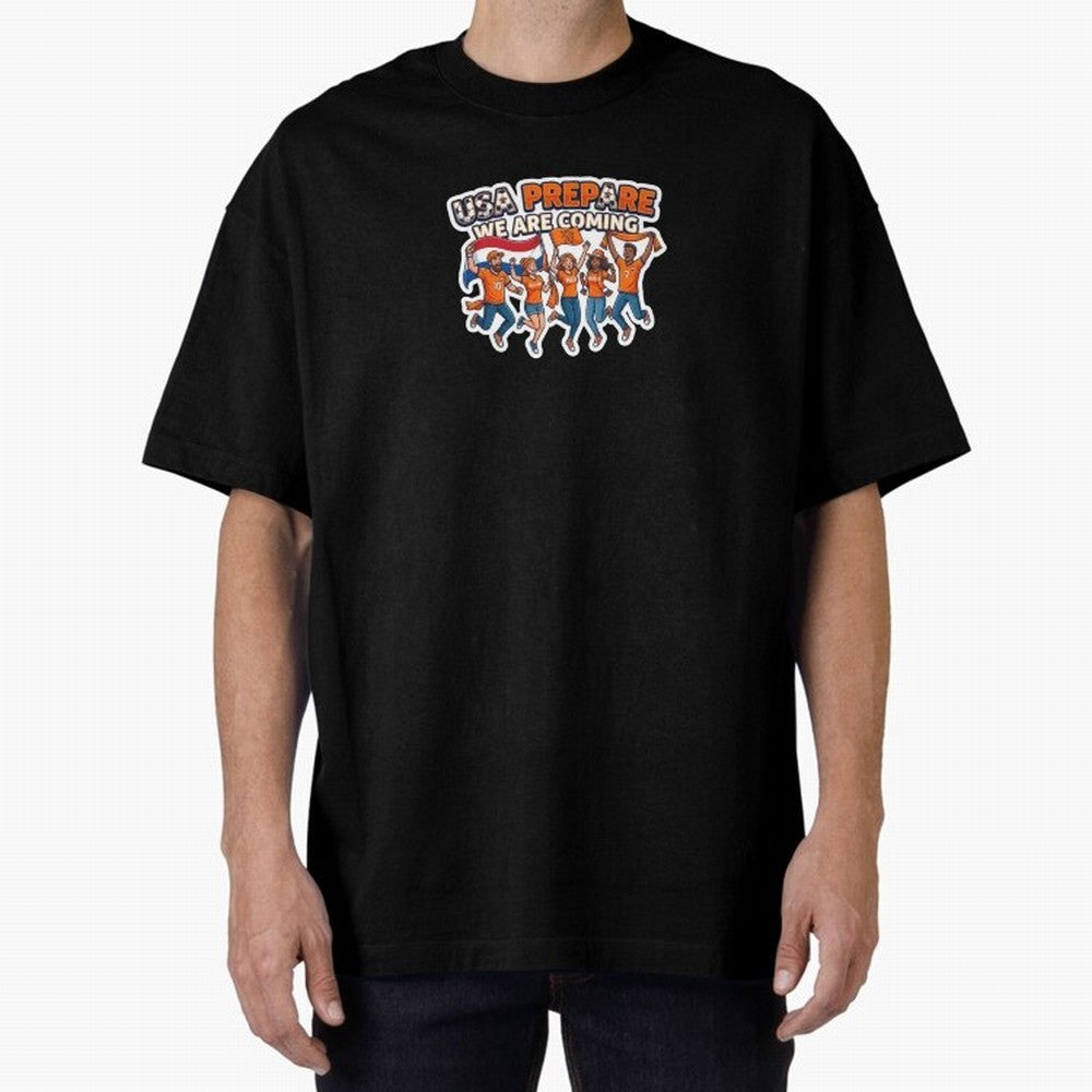Netherlands Soccer Fans 2026 Sticker We Are Coming Oversized T-Shirt Support FIFA World Cup 2026 for Fans of Haaland and Mbappe and Netherlands, Bringing Game Day Rituals, Football Legends, Country Pride and the Road to the Final; Perfect for