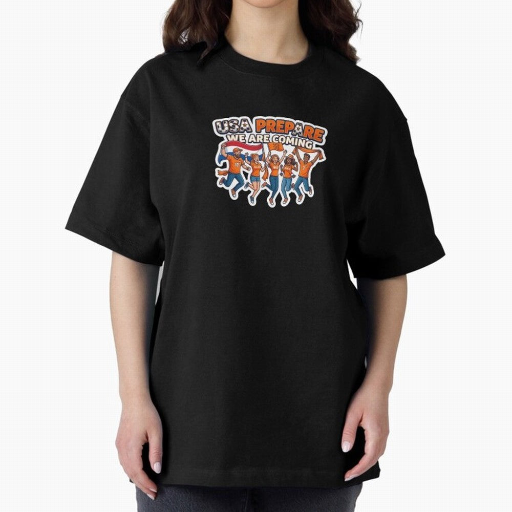 Netherlands Soccer Fans 2026 Sticker We Are Coming Oversized T-Shirt Support FIFA World Cup 2026 for Fans of Haaland and Mbappe and Netherlands, Bringing Game Day Rituals, Football Legends, Country Pride and the Road to the Final; Perfect for